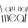 Iam not meat