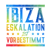 Ibiza Eskalation