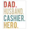 Caissier, Papa, Mari, Héros