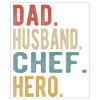 Chef Dad Husband Hero