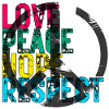 LOVE PEACE HOPE & RESPECT