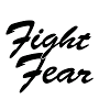 Fight fear