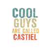 Cool guys are called Castiel