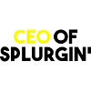 CEO OF SPLURGIN'
