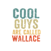 Les mecs cool s’appellent Wallace