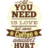 Some Love and Coffee