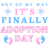 Aus dem Weg geräumt, es ist endlich Adoptionstag