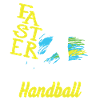 Handball Faster Harder Handball