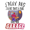 Bricolage Garage - Humour Bricoleur