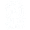 Best Dad in the Galaxy