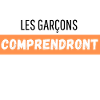 Les garçons comprendront
