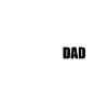 Dad The Legend Continues