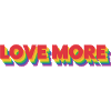 Love more