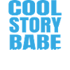 Cool Story Babe