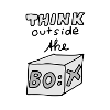 Think outside the Box!
