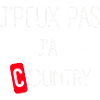 J'peux pas j'ai Country