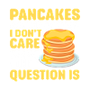 Pancake Saying Breakfast Pancakes