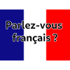 Parlez-vous français?