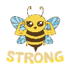 Bee Strong Women Cute Bee Graphic Shirt