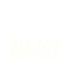 Cycling All Ass No Gas