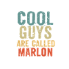 Les mecs cool s’appellent Marlon