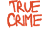 True Crime Queen
