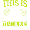 Funny Saying Awesome Tailor