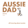 Dog Aussie Dad Definition