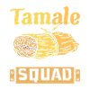 Tamales making squad