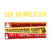 Due to Inflation - Costume