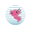 Funny Axolotl Cute Axolotl