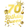 Birthday Queen 70