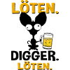 Löten Digga Löten Bier Hund
