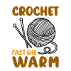 Crochet fast die warm