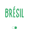 Mode Brésil Activé - Idée Cadeau