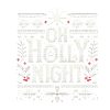 Oh Holly Night