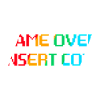 Game Over Insert Coin (foncé)