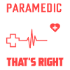 Paramedic Paramedic That's Right