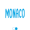 Mode Monaco Activé - Idée Cadeau