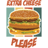 Extra Cheese, Please - burger