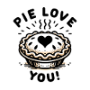 Pie Love You!