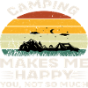Camping makes me Happy