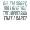 Indifference Sarcasm Different Attitude