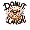 Donut laugh Don't laugh