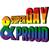 Super Gay and Proud