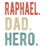 Raphael Dad Hero