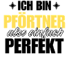 Perfekter Pförtner