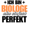 Perfekter Biologe