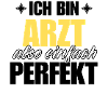Perfekter Arzt