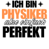 Perfekter Physiker